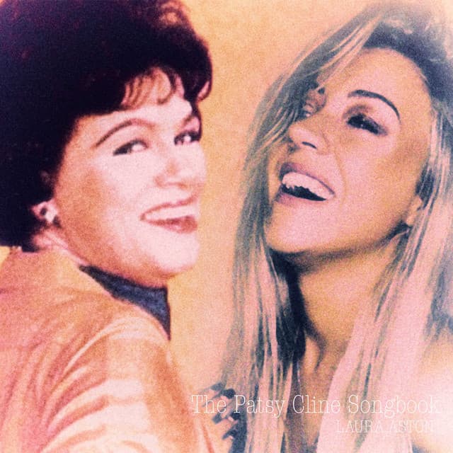The Patsy Cline Songbook - Laura Aston | Trackify